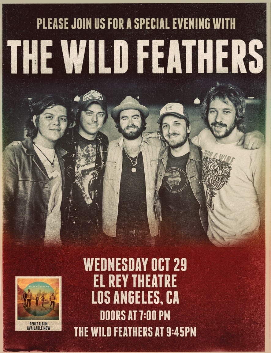 Wild Feathers poster for an October 29 performance at the El Rey Theatre in Los Angeles.