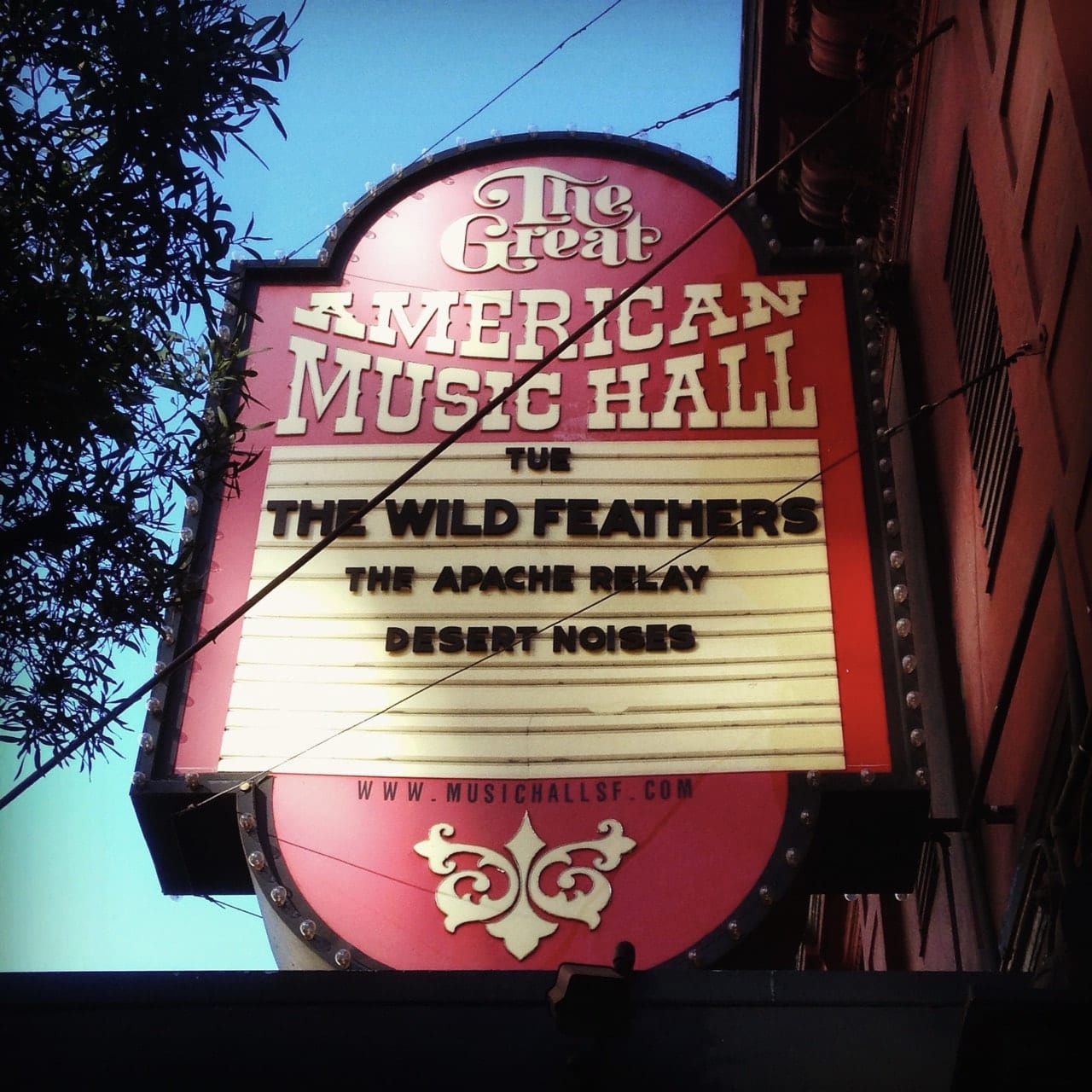 Great American Music Hall marquee listing The Wild Feathers, The Apache Relay, and Desert Noises.
