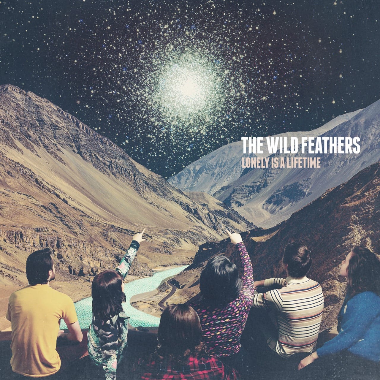 Lonely Is a Lifetime album cover showing six people facing a mountain valley beneath a bright burst of light.
